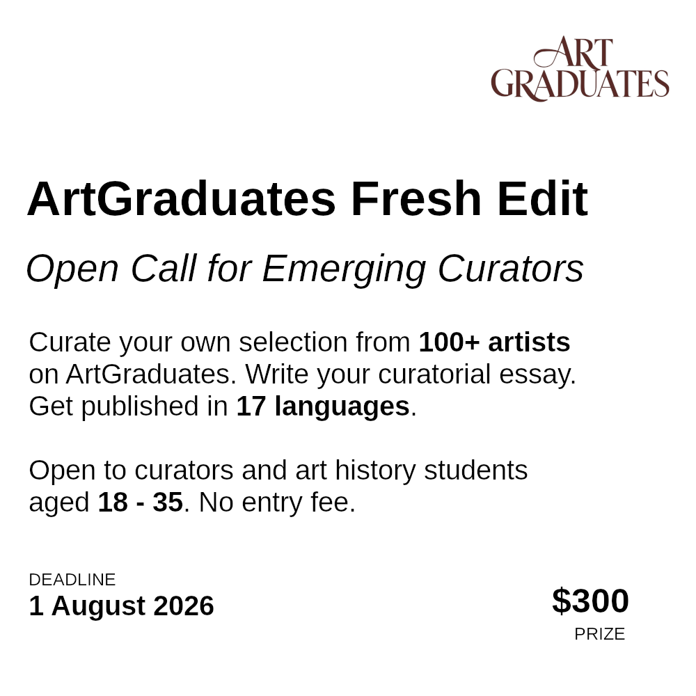 ArtGraduates Fresh Edit: Genç Küratörler İçin Open Call